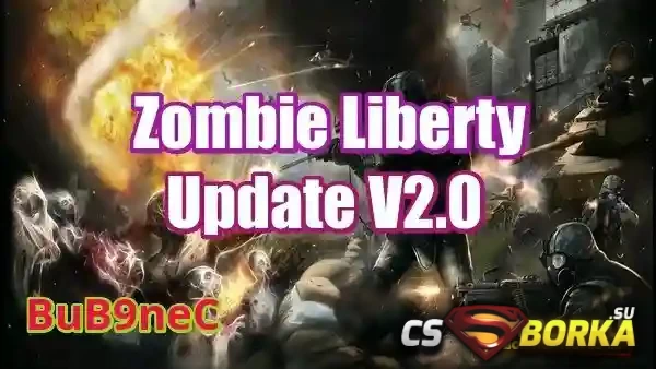 Мод [ZPL] Zombie Plague Liberty [2.0] для CS 1.6 для CS 1.6